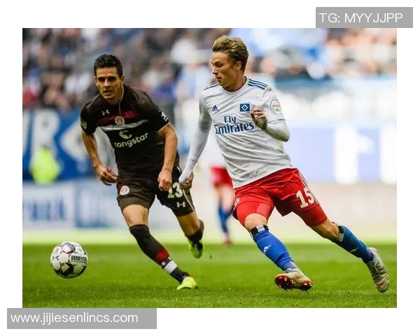 德乙汉堡对阵科隆精彩集锦回顾与分析